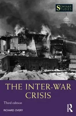 A két világháború közötti válság - The Inter-War Crisis