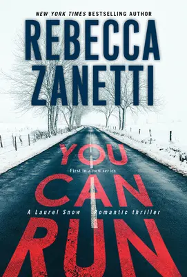 You Can Run: A Gripping Novel of Suspense