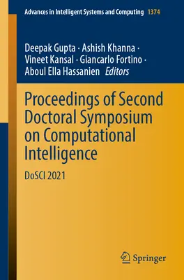 Proceedings of Second Doctoral Symposium on Computational Intelligence: Dosci 2021