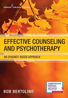 Hatékony tanácsadás és pszichoterápia: A bizonyítékokon alapuló megközelítés - Effective Counseling and Psychotherapy: An Evidence-Based Approach