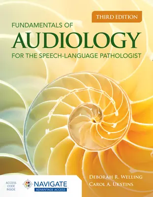 Az audiológia alapjai a logopédus számára - Fundamentals of Audiology for the Speech-Language Pathologist