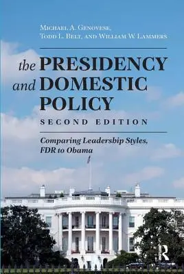 Az elnökség és a belpolitika: FDR és Obama vezetői stílusainak összehasonlítása - Presidency and Domestic Policy: Comparing Leadership Styles, FDR to Obama