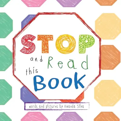 STOP and Read This Book: A Sensory Grounding Brain Break Disguised asquised as a Book - STOP and Read This Book: A Sensory Grounding Brain Break Disguised as a Book