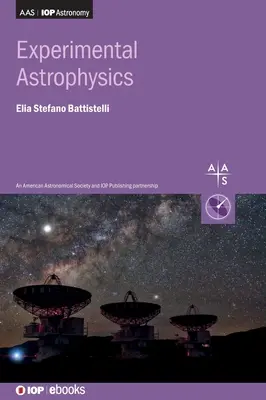 Kísérleti asztrofizika - Experimental Astrophysics