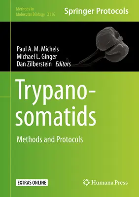 Trypanosomatidák: Módszerek és protokollok - Trypanosomatids: Methods and Protocols