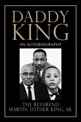 Apa Király: King King: Önéletrajz - Daddy King: An Autobiography