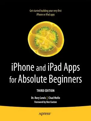 iPhone- és iPad-alkalmazások abszolút kezdőknek - iPhone and iPad Apps for Absolute Beginners