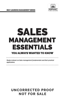 Értékesítési menedzsment alapismeretek, amelyeket mindig is tudni akartál - Sales Management Essentials You Always Wanted To Know