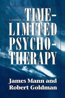 Esetkönyv az időben korlátozott pszichoterápiáról - Casebook in Time-Limited Psychotherapy