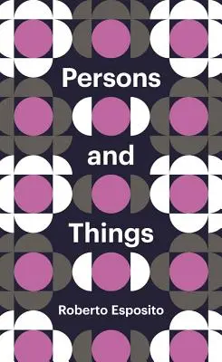 Személyek és dolgok: A test szemszögéből - Persons and Things: From the Body's Point of View