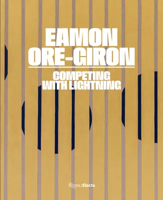 Eamon Ore-Giron: A villámmal versenyezve - Eamon Ore-Giron: Competing with Lightning