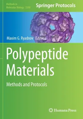 Polipeptid anyagok: Polipeptidek: Módszerek és protokollok - Polypeptide Materials: Methods and Protocols