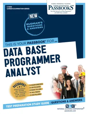 Adatbázis programozó elemző (C-3233): Passbooks tanulmányi útmutató - Data Base Programmer Analyst (C-3233): Passbooks Study Guide