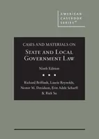 Esetek és anyagok az állami és helyi önkormányzati jogról - Cases and Materials on State and Local Government Law