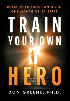 Képezd a saját hősödet - Train Your Own Hero