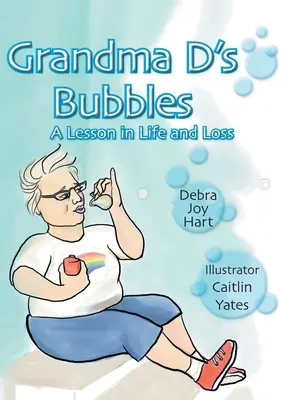 D nagyi buborékjai - Grandma D's Bubbles