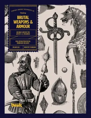 Brutális fegyverek és páncélok - Brutal Weapons and Armour