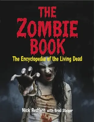 A zombikönyv: Az élőhalottak enciklopédiája - The Zombie Book: The Encyclopedia of the Living Dead