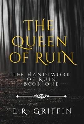 A romok királynője - The Queen of Ruin