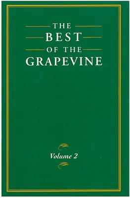 The Best of Grapevine, Vols. 1,2,3: kötet, 2. kötet, 3. kötet - The Best of Grapevine, Vols. 1,2,3: Volume 1, Volume 2, Volume 3