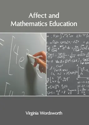 Affektus és matematikaoktatás - Affect and Mathematics Education