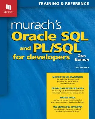 Murach's Oracle SQL and PL/SQL for Developers (Oracle SQL és PL/SQL fejlesztőknek) - Murach's Oracle SQL and PL/SQL for Developers