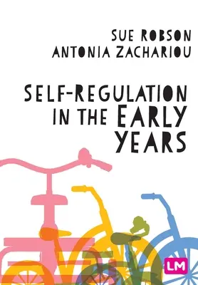 Önszabályozás a korai években - Self-Regulation in the Early Years