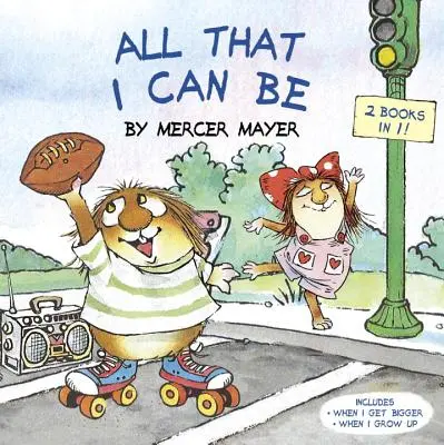 Všechno, čím můžu být (Little Critter) - All That I Can Be (Little Critter)