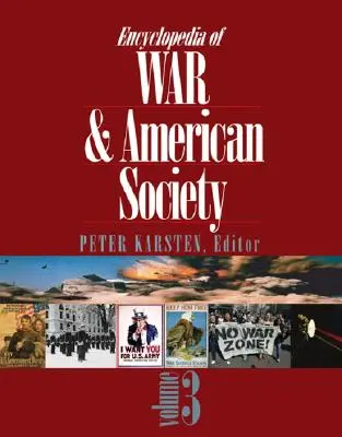 A háború és az amerikai társadalom enciklopédiája - Encyclopedia of War and American Society