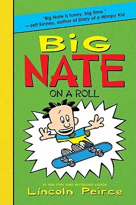 Velký Nate v akci - Big Nate on a Roll