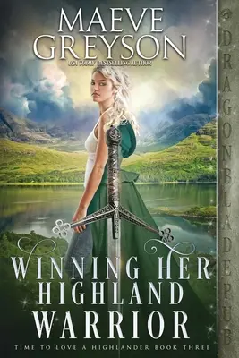 Megnyerni a felföldi harcost - Winning Her Highland Warrior