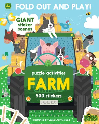 John Deere Kids Farm: 500 matrica és puzzle tevékenység: Fold Out and Play! - John Deere Kids Farm: 500 Stickers and Puzzle Activities: Fold Out and Play!