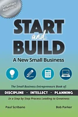 Indulj és építs! Egy új kisvállalkozás - Start and Build: A New Small Business