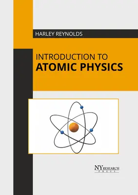 Bevezetés az atomfizikába - Introduction to Atomic Physics