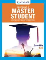 Mestertanulóvá válás - A karrierhez való kapcsolódás (Ellis Dave (szerző Facilitátor és coach)) - Becoming a Master Student - Making the Career Connection (Ellis Dave (Author Facilitator and Coach))