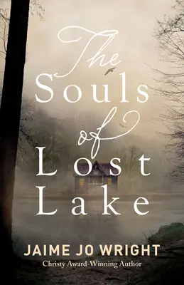 Az elveszett tó lelkei - Souls of Lost Lake