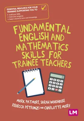 Angol és matematikai alapismeretek tanárjelölteknek - Fundamental English and Mathematics Skills for Trainee Teachers