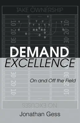 Demand Excellence: A pályán és azon kívül - Demand Excellence: On and Off the Field