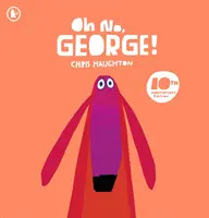 Ó, ne, George! - Oh No, George!