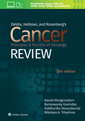 Devita, Hellman, and Rosenberg's Cancer Principles & Practice of Oncology (Az onkológia alapelvei és gyakorlata) áttekintése - Devita, Hellman, and Rosenberg's Cancer Principles & Practice of Oncology Review