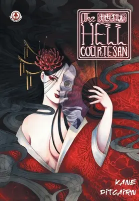 A pokol kurtizánja - The Hell Courtesan