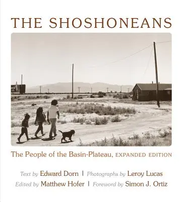 A shoshone-iak: A Basin-Plateau népe - The Shoshoneans: The People of the Basin-Plateau