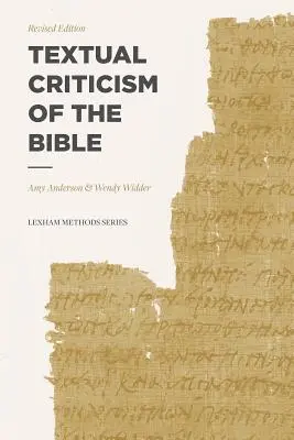 A Biblia szövegkritikája: Felülvizsgált kiadás - Textual Criticism of the Bible: Revised Edition