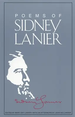 Sidney Lanier versei - The Poems of Sidney Lanier