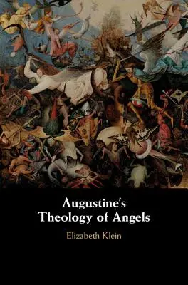 Augustinus angyalokról szóló teológiája - Augustine's Theology of Angels