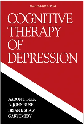 A depresszió kognitív terápiája - Cognitive Therapy of Depression