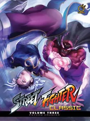 Street Fighter Classic 3. kötet: Psycho Crusher - Street Fighter Classic Volume 3: Psycho Crusher