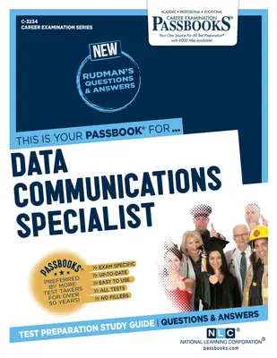 Adatkommunikációs szakember (C-3234): Útlevélkönyvek tanulmányi útmutató - Data Communications Specialist (C-3234): Passbooks Study Guide