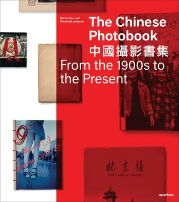 A kínai fotókönyv: Az 1900-as évektől napjainkig - The Chinese Photobook: From the 1900s to the Present