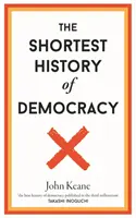 A demokrácia legrövidebb története - Shortest History of Democracy